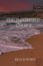 The Impossible Choice