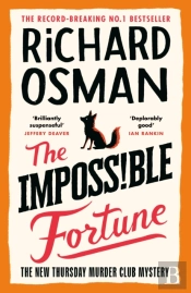 The Impossible Fortune