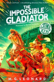 The Impossible Gladiator