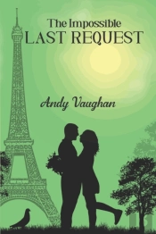 The Impossible Last Request