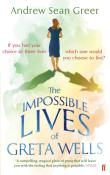 The Impossible Lives Of Greta Wells