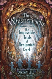 The Impossible Trials Of Benjamiah Creek