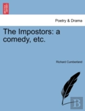 The Impostors: A Comedy, Etc.