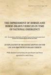 The Impressment Of Horses And Horse-Drawn Vehicles In Time Of National Emergency