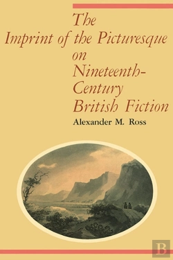 Bertrand.pt - The Imprint Of The Picturesque On Nineteenth-Century British Fiction