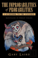 The Improbabilties Of Probabilities