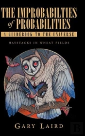 The Improbabilties Of Probabilities