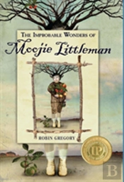 The Improbable Wonders Of Moojie Littleman