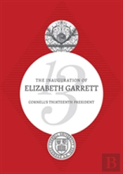 The Inauguration Of Elizabeth Garrett