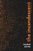 The Incandescent