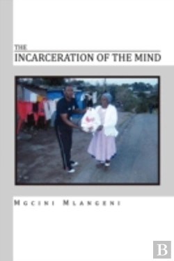 Bertrand.pt - The Incarceration Of The Mind