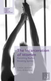 The Incarceration Of Women
