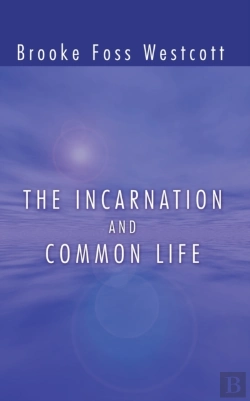 Bertrand.pt - The Incarnation And Common Life