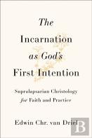The Incarnation As God'S First Intention