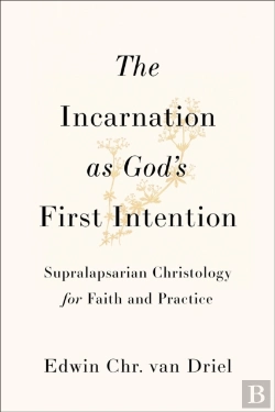 Bertrand.pt - The Incarnation As God'S First Intention