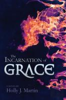 The Incarnation Of Grace