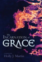 The Incarnation Of Grace