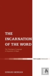 The Incarnation Of The Word