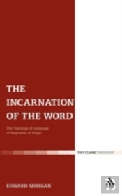 The Incarnation Of The Word
