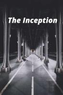 The Inception