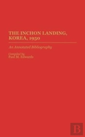 The Inchon Landing, Korea, 1950