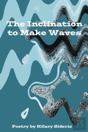 The Inclination To Make Waves