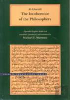 The Incoherence Of The Philosophers, 2nd Edition