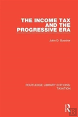 Bertrand.pt - The Income Tax And The Progressive Era