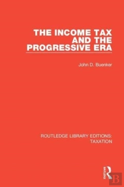 Bertrand.pt - The Income Tax And The Progressive Era