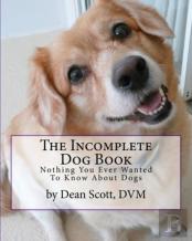 The Incomplete Dog Book