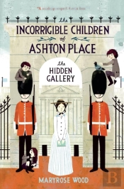 The Incorrigible Children Of Ashton Place: Book Ii