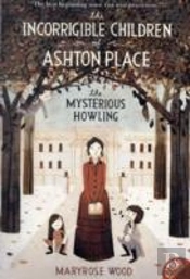 The Incorrigible Children Of Ashton Place