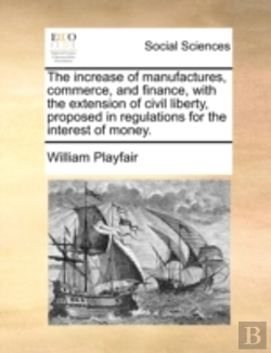 Bertrand.pt - The Increase Of Manufactures, Commerce,