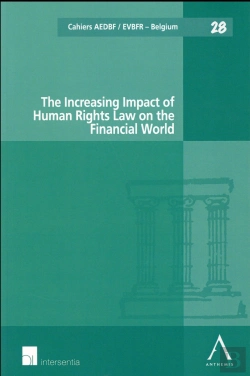Bertrand.pt - The Increasing Impact Of Human Rights Law On The Financial World