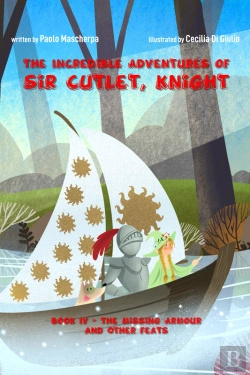 Bertrand.pt - The Incredible Adventures Of Sir Cutlet, Knight