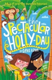 The Incredible Dadventure 3: The Spectacular Holly-Day