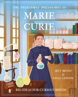 Bertrand.pt - The Incredible Discoveries Of Marie Curie