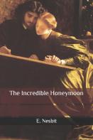 The Incredible Honeymoon