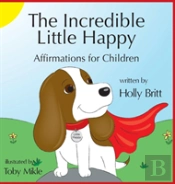 The Incredible Little Happy
