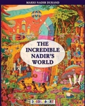 The Incredible Nadir'S World 1