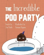 The Incredible Poo Party