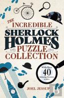 The Incredible Sherlock Holmes Puzzle Collection