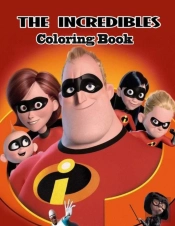 The Incredibles Coloring Book