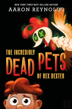 Bertrand.pt - The Incredibly Dead Pets Of Rex Dexter