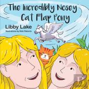 The Incredibly Nosey Cat Flap Pony