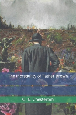 Bertrand.pt - The Incredulity Of Father Brown