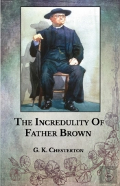 The Incredulity Of Father Brown