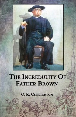 Bertrand.pt - The Incredulity Of Father Brown