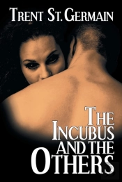 The Incubus And The Others