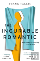 The Incurable Romantic